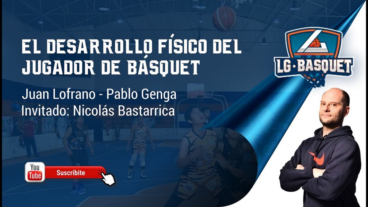 El desarrollo f�sico del jugador de b�squet