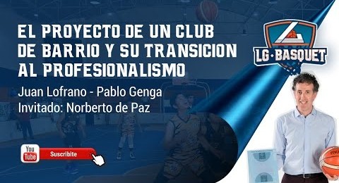 El proyecto de b�squetbol de un club de barrio - II